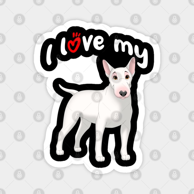 I Love My White Bull Terrier Dog Magnet by millersye