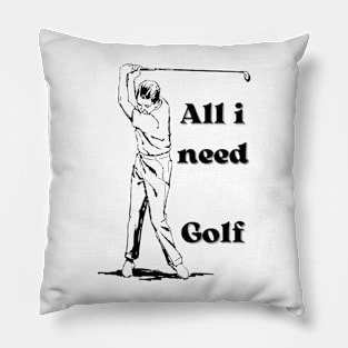 All i need : Golf Pillow