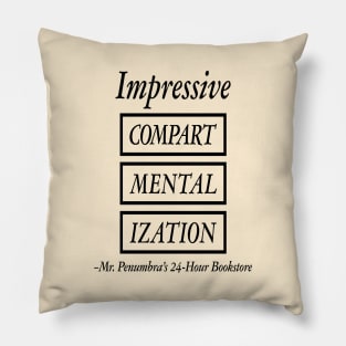 Impressive Compartmentalization Pillow