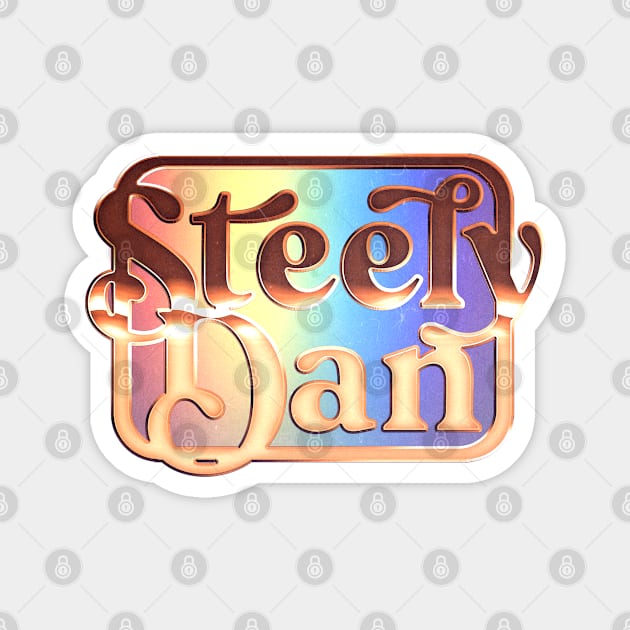 Steely Dan /// Retro Faded-Style Typography Design Magnet by DankFutura