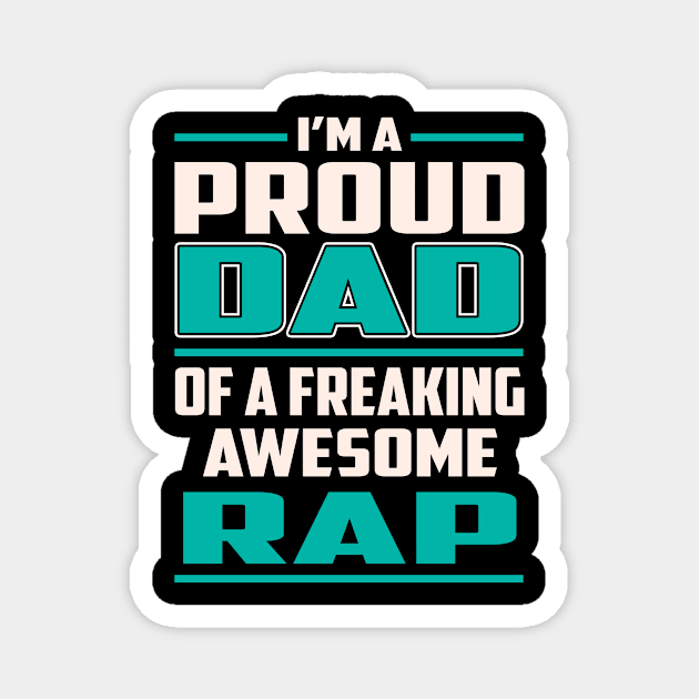 Proud DAD Rap Magnet by Rento