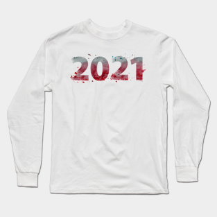 New Year 2021 Long Sleeve T Shirts Teepublic