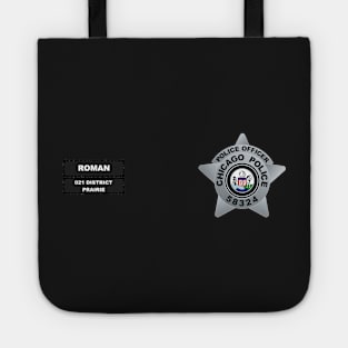 CHICAGO P.D - POLICE OFFICER SEAN ROMAN - 021 DISTRICT PRAIRIE BADGE VEST Tote