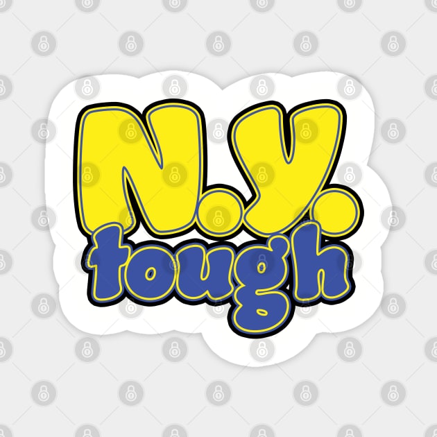 New York Tough Magnet by McNutt