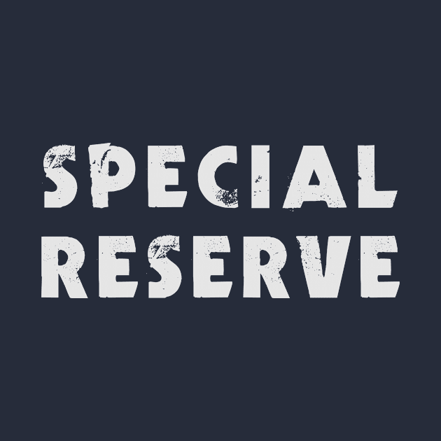 Special Reserve Typography Streetwear Fashion by PallKris