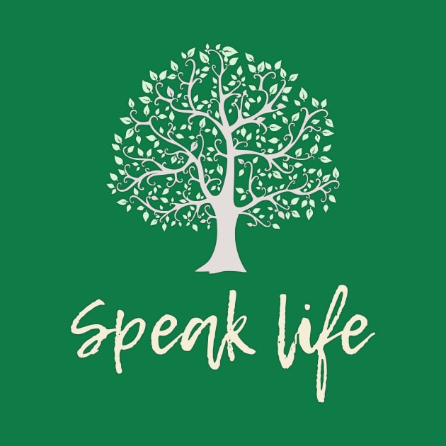 speak life by timlewis