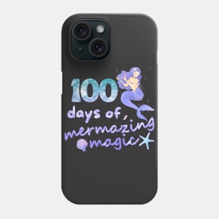 100 Days Of Mermazing Magic Phone Case