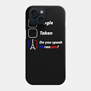 Do you speak Français? Phone Case