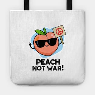 Peach Not War Cute Fruit Pun Tote