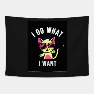 I do what i want cat style Tapestry