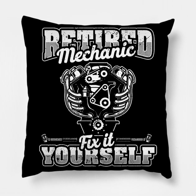 Retired Mechanic Fix It Yourself 2021 Mechanic Pillow by swissles