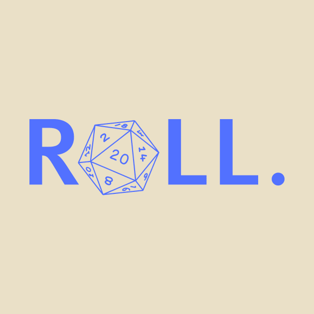 Roll. RPG Shirt blue by Pixel-Meanagerie