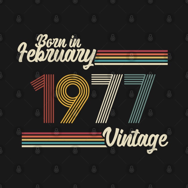 Vintage Born in February 1977 by Jokowow