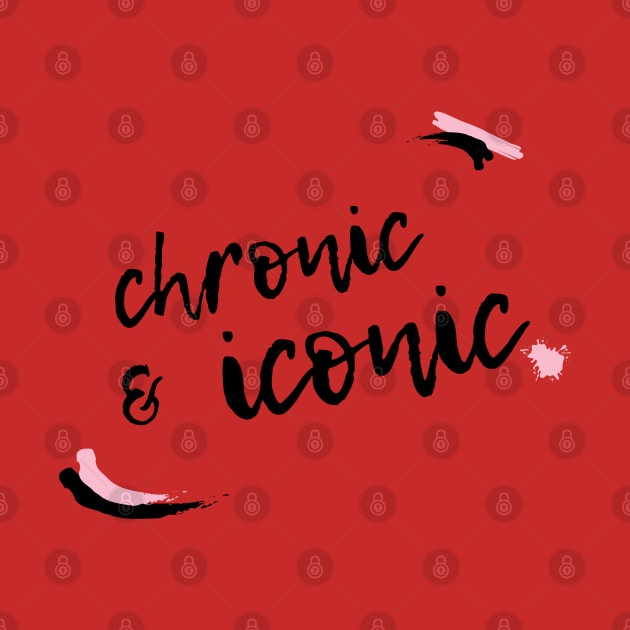 Chronic and Iconic by nimazu