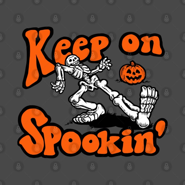 Keep On Spookin by harebrained