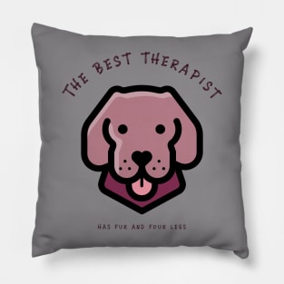 the best therapist has fur and four legs Pillow