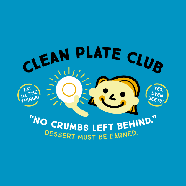 Clean Plate Club by TeeMagnet