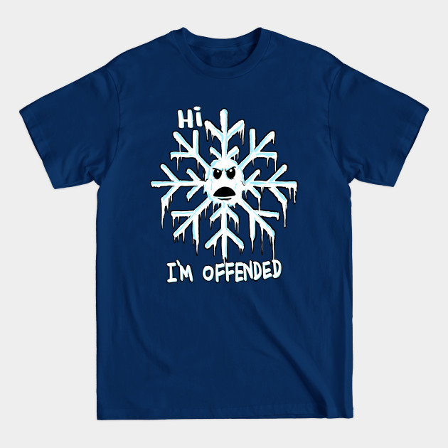 Disover Offended Snowflake - Offensive Adult Humor - T-Shirt