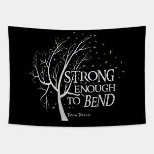 Strong Enough to Bend Tanya Tucker Tapestry