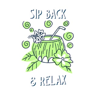 Sip Back And Relax Funny T-Shirt