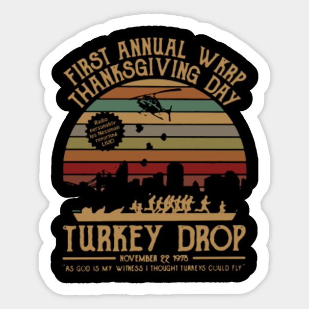 Retro Turkey Drop First Annual Wkrp Thanksgiving Day - Turkey Drop First Annual Wkrp - Sticker