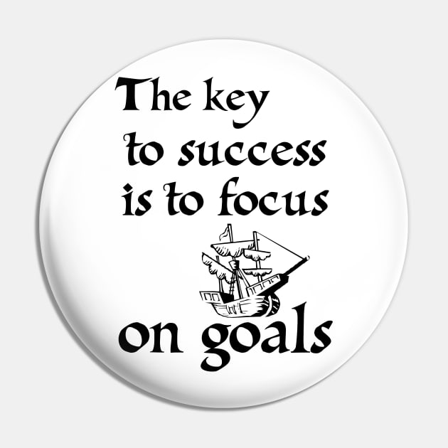 The key to success is to focus on goals, not obstacles Pin by 101univer.s