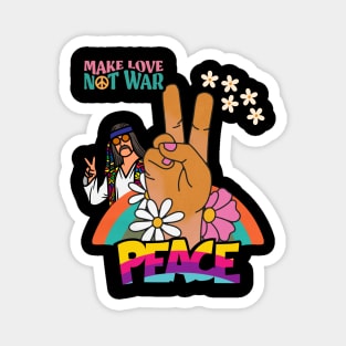 Hippie way, Hippie Lifestyle, Make Love not War Magnet