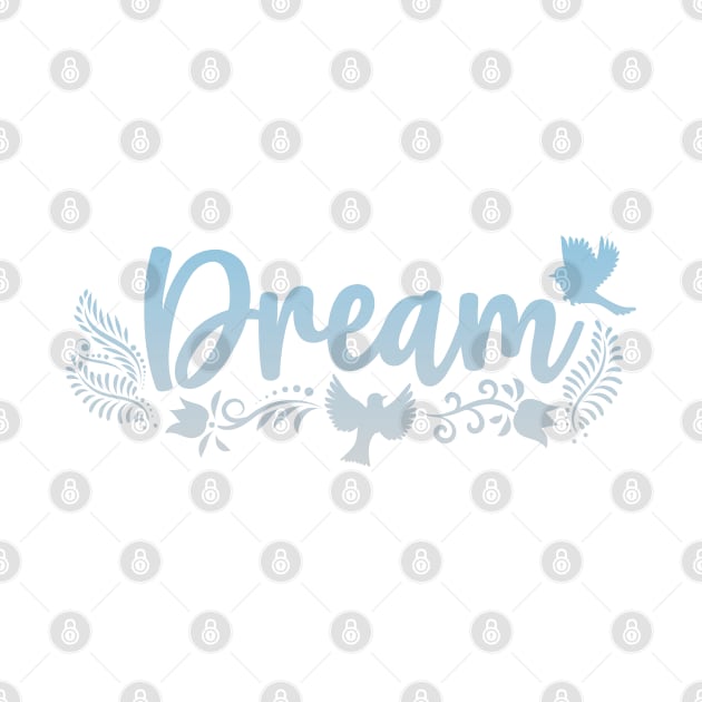 Dream by The Daydreamer's Workshop