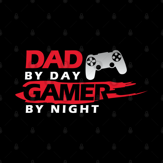 Dad Gamer by Dojaja