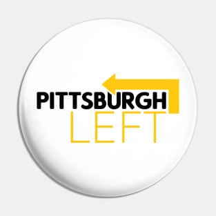 Pittsburgh Left Black and Yellow Pin