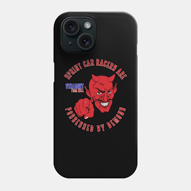 Sprint Car Racers Are Possessed By Demons Straight From Hell Vintage Phone Case by The Dirty Gringo