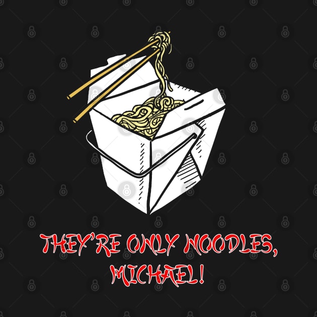 They're Only Noodles Michael (Lost Boys) by The80sCinemasShop