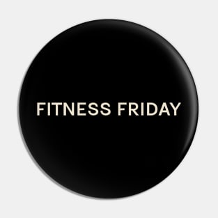 Fitness Friday On This Day Perfect Day Pin