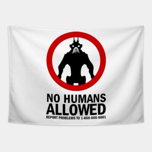 No Humans Allowed Tapestry