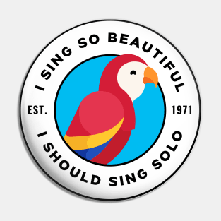 Tiki Room I Sing So Beautiful Pin