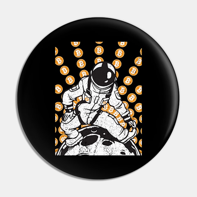 Astronaut To The Moon I Crypto I Coins I Mining I Bitcoin Pin by Shirtjaeger