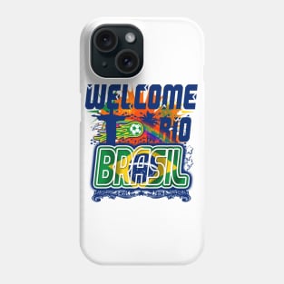 Welcome Rio Brasil Phone Case