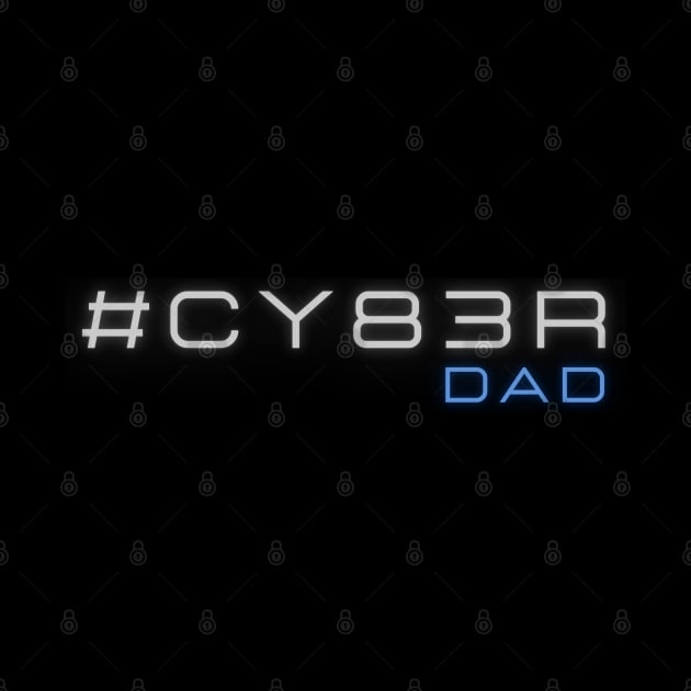 Cyber Dad by VIPprojects