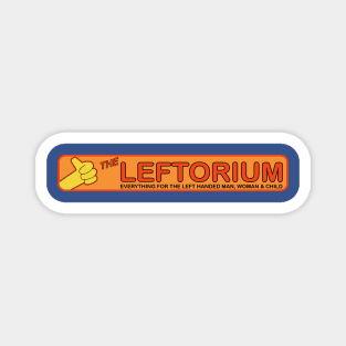 The Leftorium Magnet