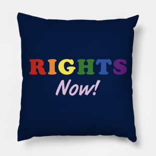 Rights, now! Pillow