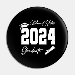 proud sister graduate class of 2024 funny senior Pin