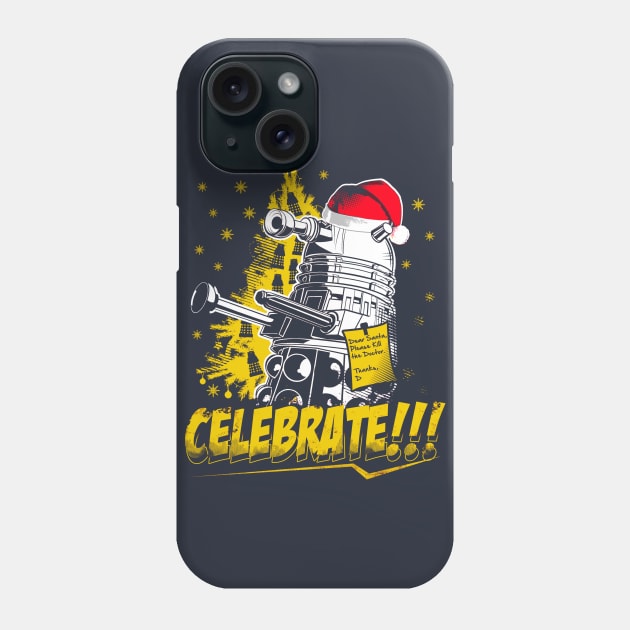 Celebrate!!! Phone Case by TomTrager