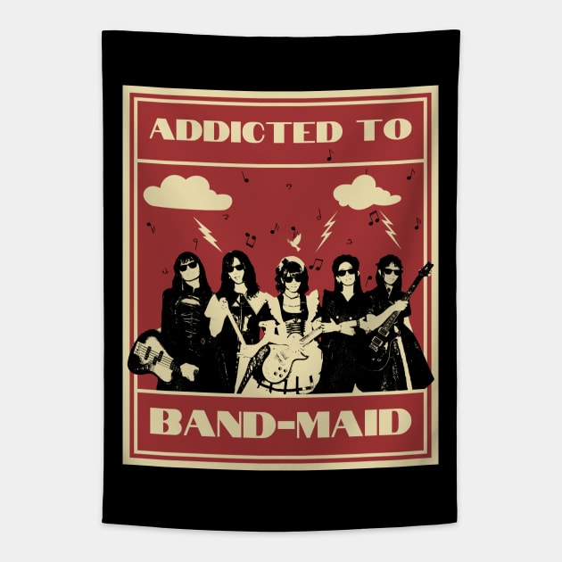 Band-Maid - Addicted To Tapestry by Daz Art & Designs