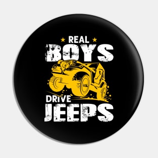 Real Boys Drive Jeeps Jeep Men/Women/Kid Jeeps Lover Pin