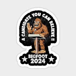 bigfoot for president Magnet