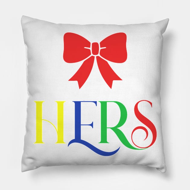 Hers Colorful Pillow by Claudia Williams Apparel