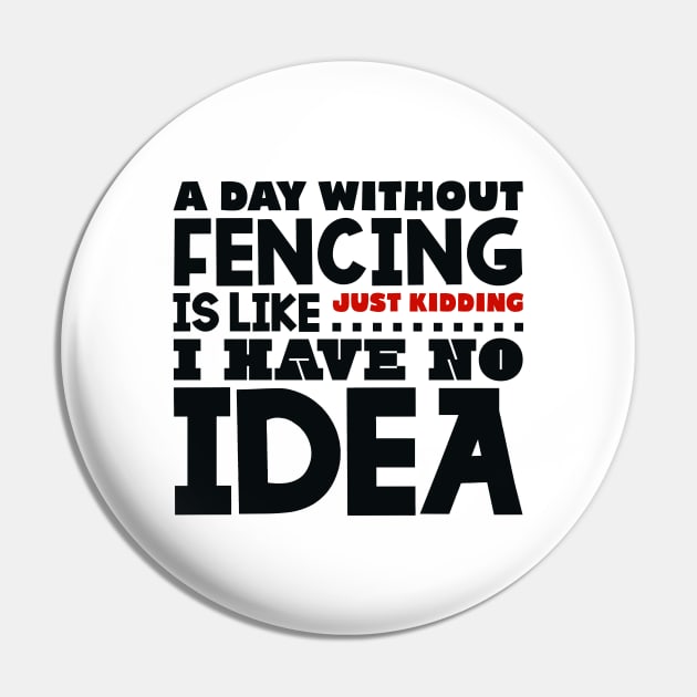 A day without fencing Pin by colorsplash