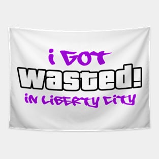 Wasted in Liberty City Tapestry