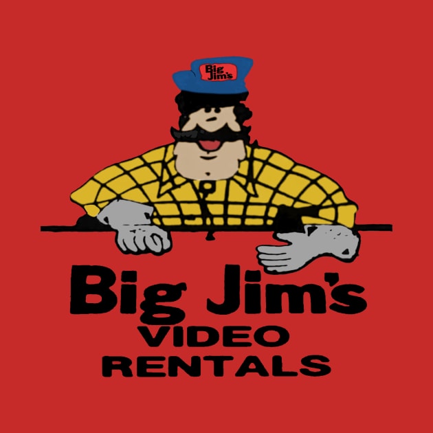 Big Jim's Video Rental - Limited Rental Store Collection T-Shirt by Dueling Decades