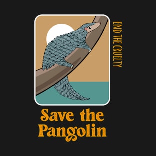 Save the Pangolin design T-Shirt